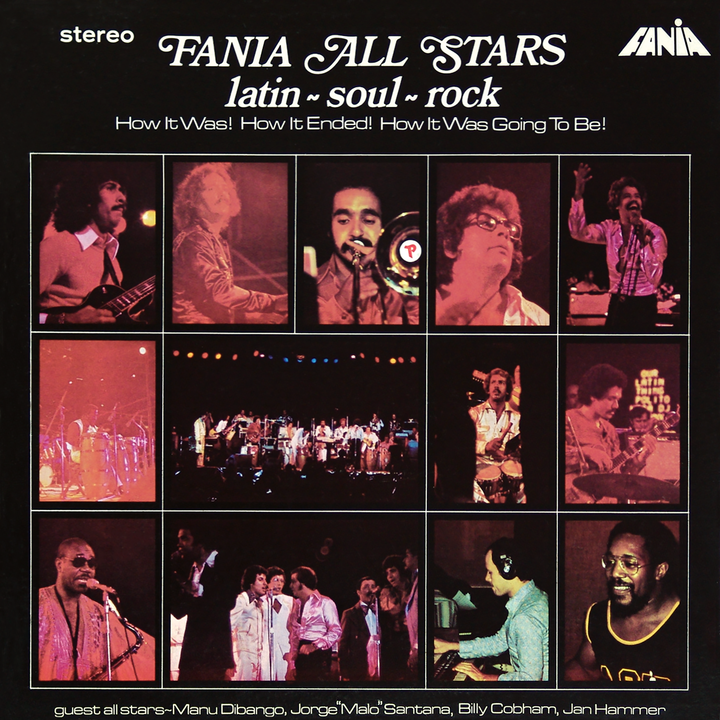 FANIA ALL STARS’ LONG-OUT-OF-PRINT CLASSIC LATIN–SOUL–ROCK RETURNS TO VINYL FOR 50TH ANNIVERSARY
