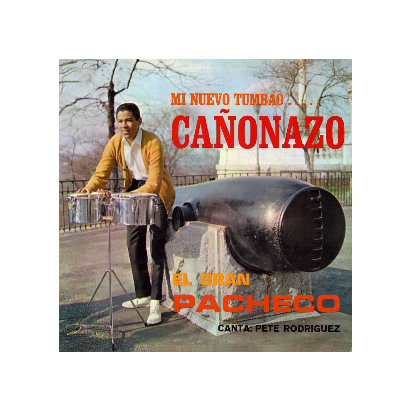 米LP Johnny Pacheco Canta: Pete Rod Mi Nuevo Tumbao..... Canonazo CR00759 Craft Recordings /00260 CR00759_Johnny_Pacheco_-