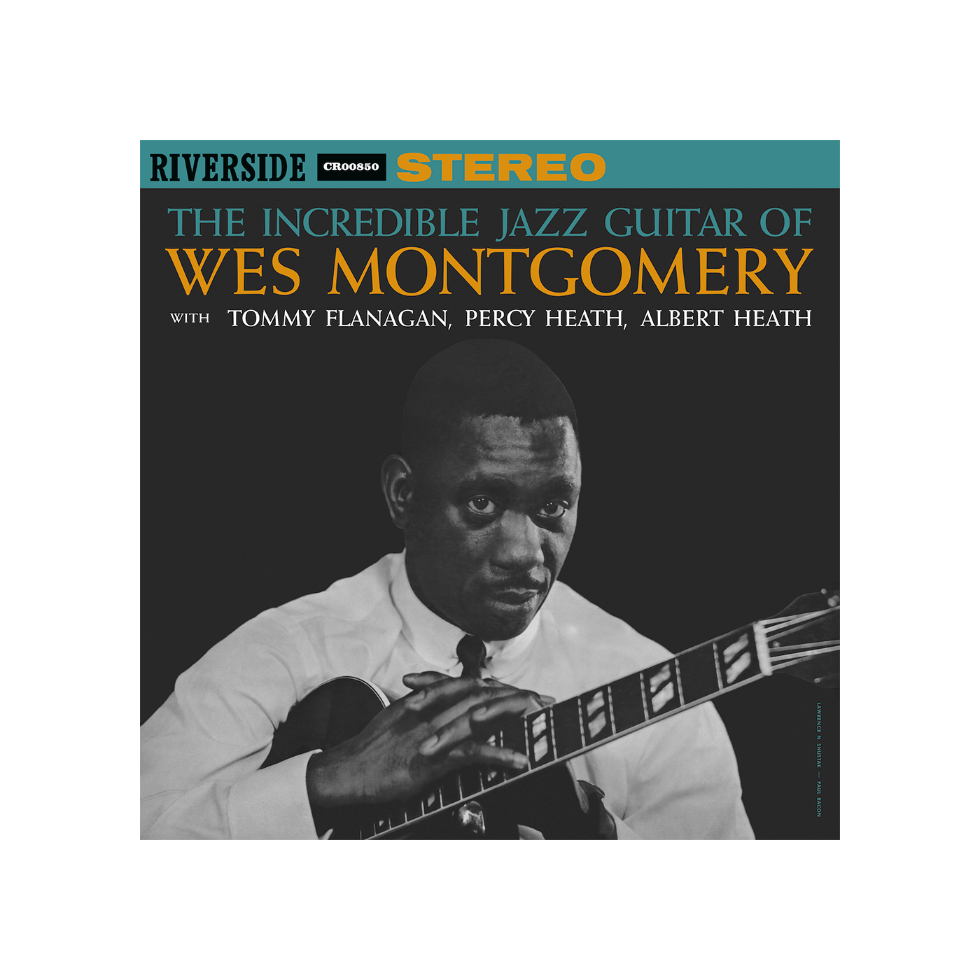 The Incredible Jazz Guitar Of Wes Montgomery (Original Jazz The Incredible Jazz Guitar Of Wes Montgomery (Original Jazz