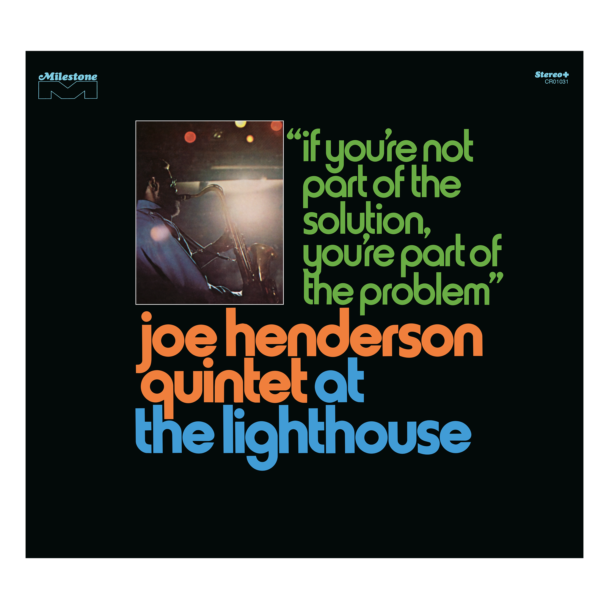 洋楽 Joe Henderson Quintet At The Lighthouse Joe Henderson Quintet – At The Lighthouse: If You're Not Part Of