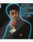 Who's Making Love (180g LP)