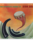 The Futuristic Sounds Of Sun Ra (CD)