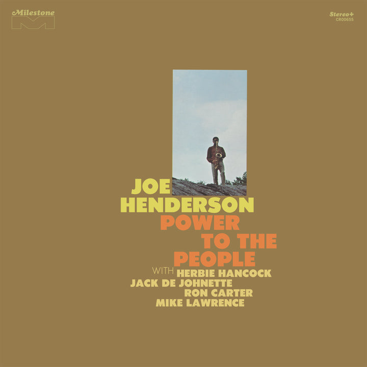 CRAFT RECORDINGS AND JAZZ DISPENSARY ANNOUNCE TOP SHELF REISSUE FOR JOE HENDERSON’S 1969 HARD BOP CLASSIC POWER TO THE PEOPLE