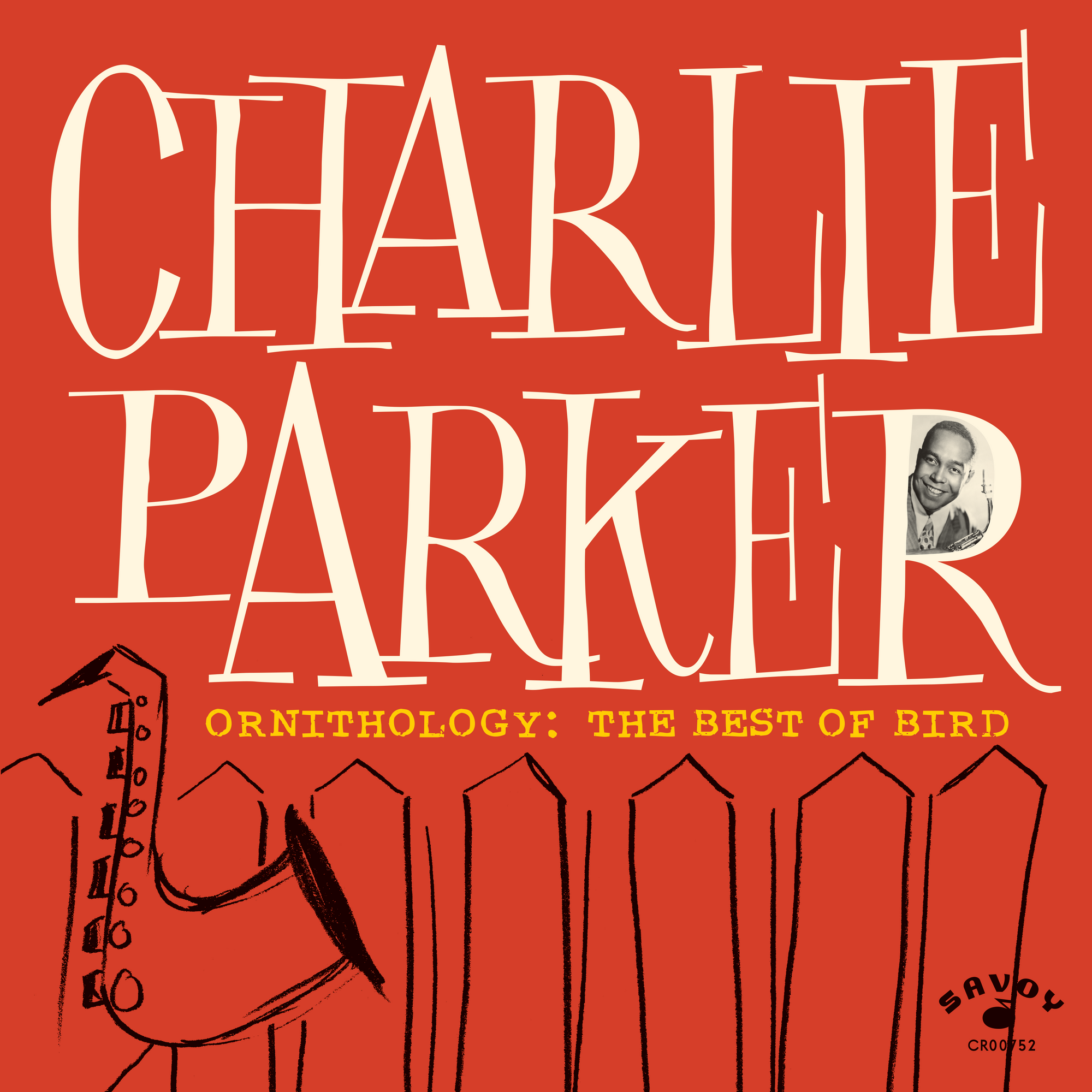 CELEBRATING THE ENDURING INFLUENCE OF CHARLIE PARKER WITH ORNITHOLOGY: THE BEST OF BIRD