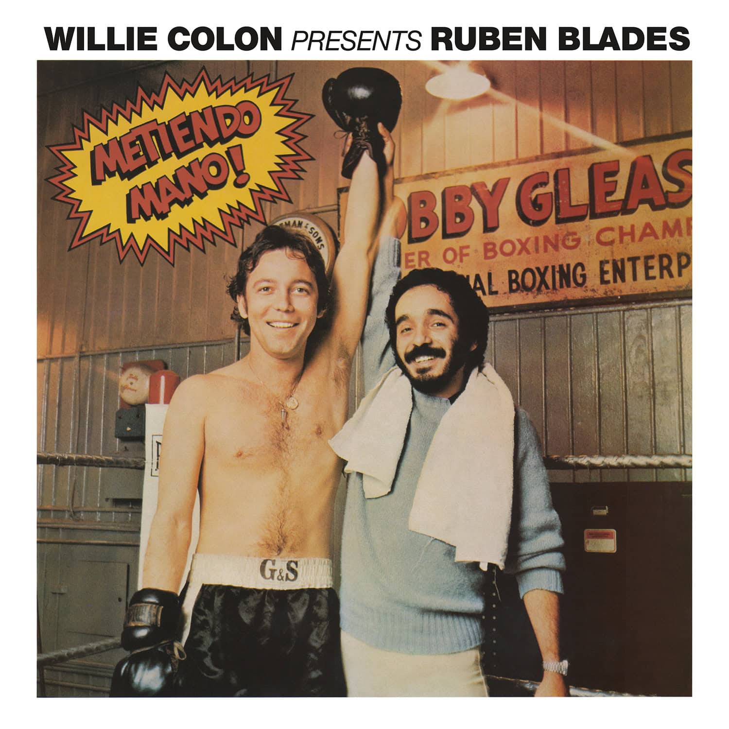 ANNOUNCING THE RETURN OF METIENDO MANO! THE INFLUENTIAL 1977 DEBUT FROM WILLIE COLÓN AND RUBÉN BLADES