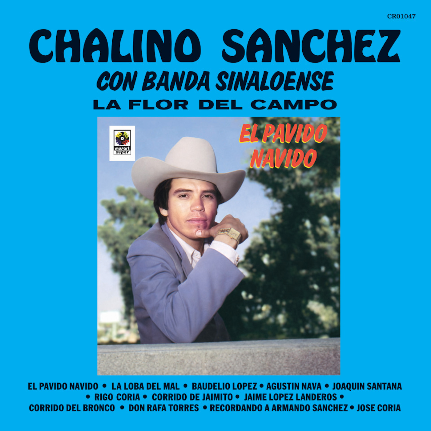 CHALINO SÁNCHEZ: STORIES CARRIED IN SONG