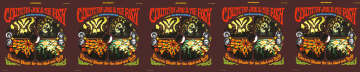 COUNTRY JOE & THE FISH ELECTRIC MUSIC FOR THE MIND AND BODY