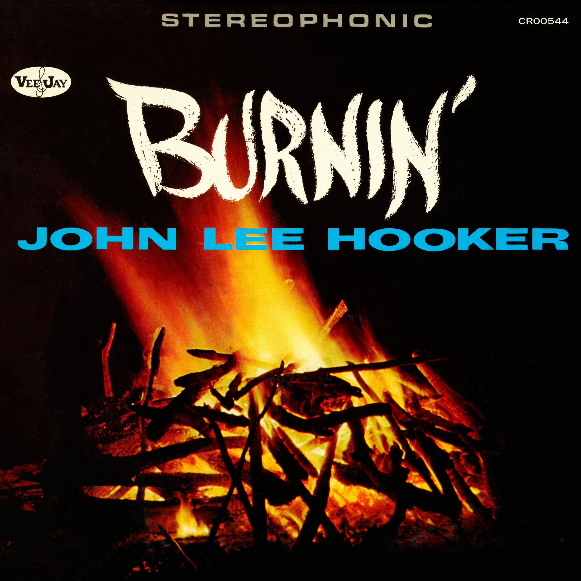 CRAFT RECORDINGS CELEBRATES 60TH ANNIVERSARY  OF JOHN LEE HOOKER’S BURNIN’ WITH EXPANDED AND REMASTERED REISSUES