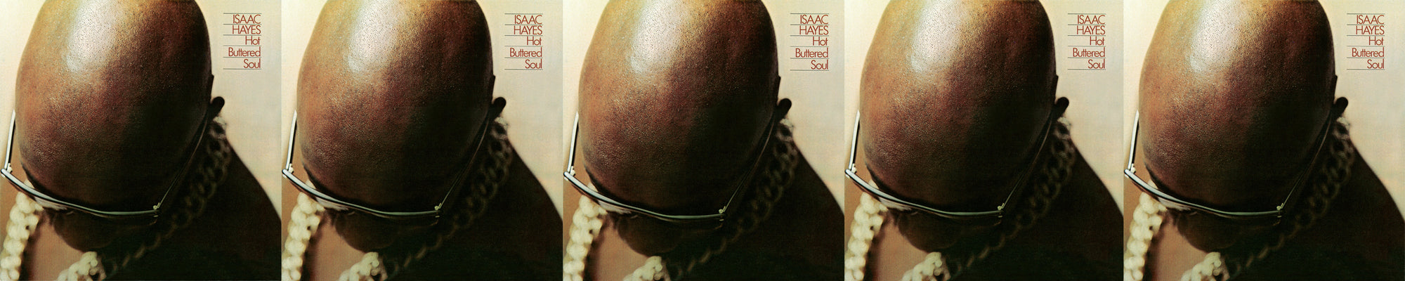 ISAAC HAYES HOT BUTTERED SOUL