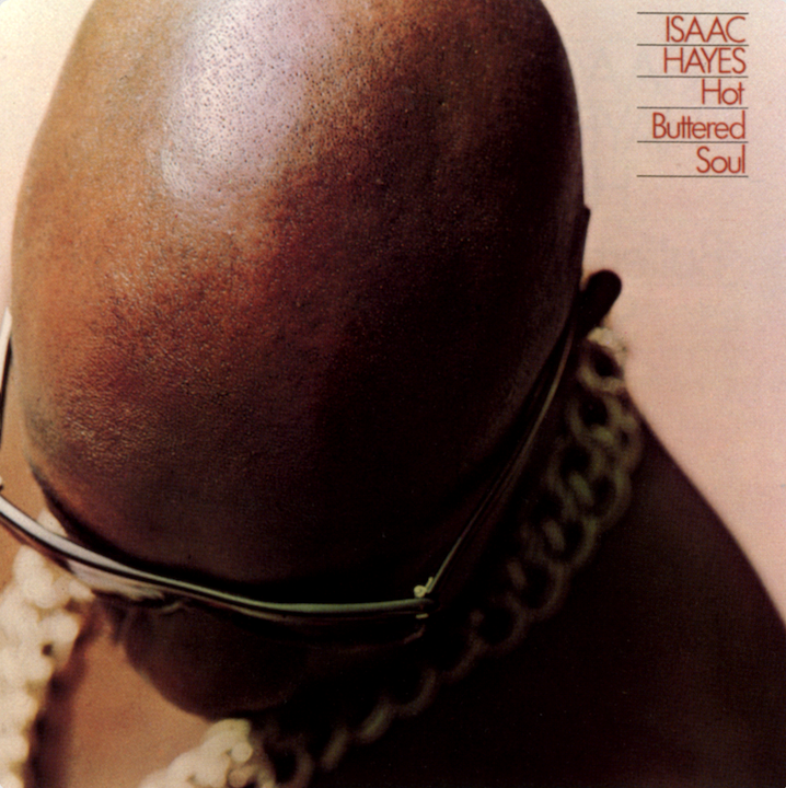 CRAFT RECORDINGS UNVEILS ISAAC HAYES' GROUNDBREAKING 1969 ALBUM HOT BUTTERED SOUL AS LATEST TITLE IN ACCLAIMED SMALL BATCH VINYL SERIES