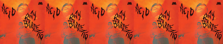 Ray Barretto Acid