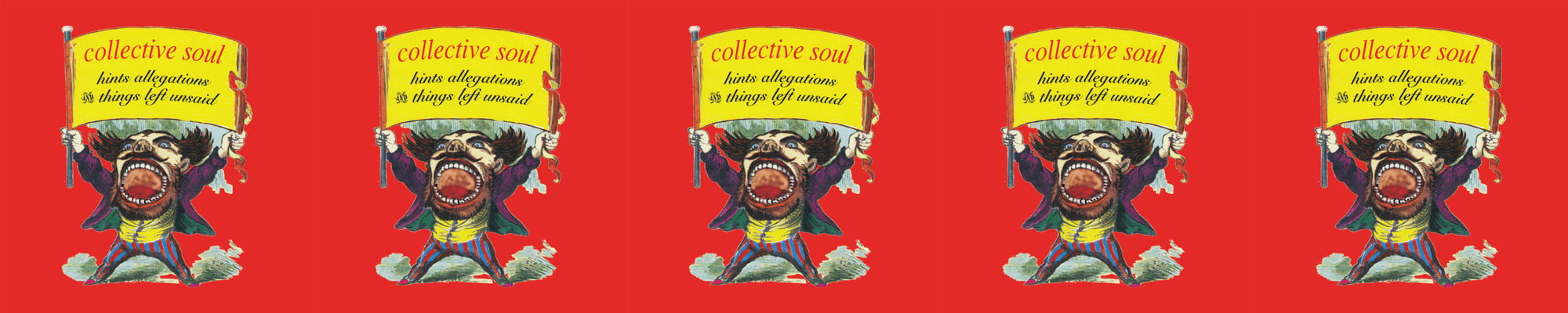 Collective Soul Hints, Allegations And Things Left Unsaid