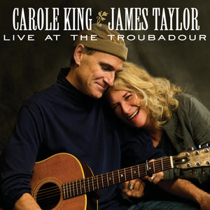 CAROLE KING AND JAMES TAYLOR’S HISTORIC LIVE AT THE TROUBADOUR DEBUTS ON VINYL