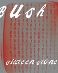 Sixteen Stone 30th Anniversary (Fog LP)