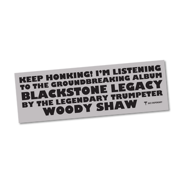 Blackstone Legacy Bumper Sticker