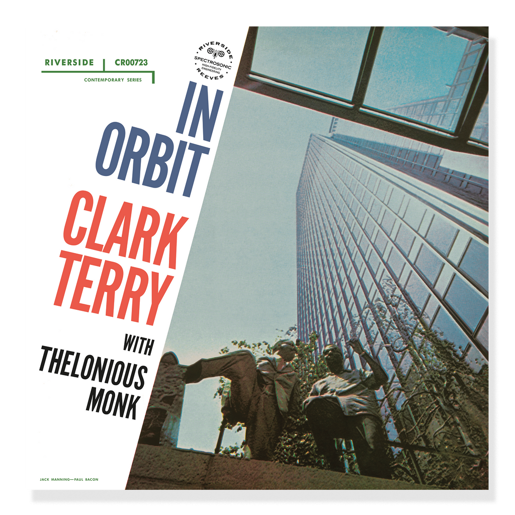 Clark Terry Quartet & Thelonious Monk – In Orbit (Original Jazz ...