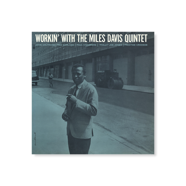 The Miles Davis Quintet – Workin' With The Miles Davis Quintet