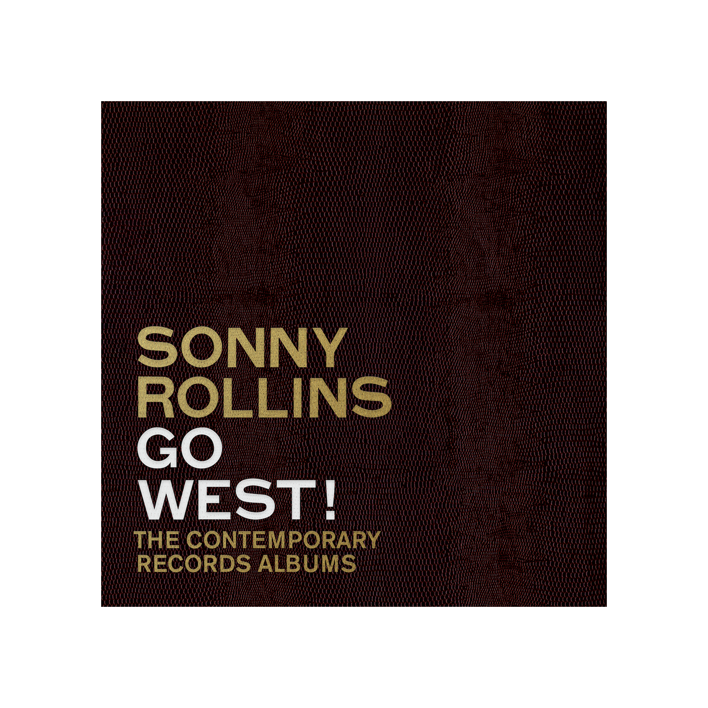 Go West! The Contemporary Records Albums Digital Album