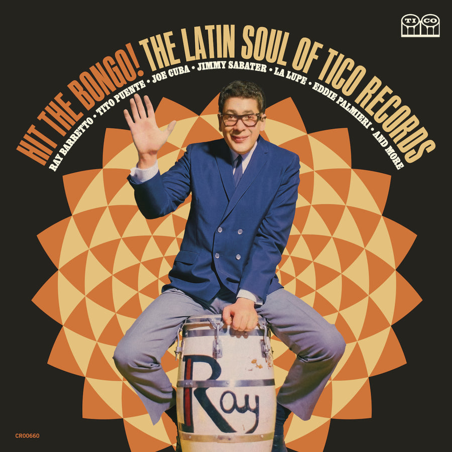 Hit The Bongo! The Latin Soul Of Tico Records Digital Album
