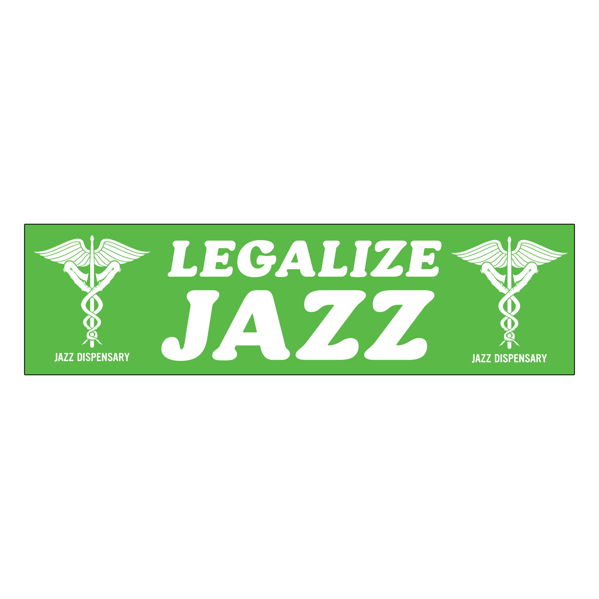 Legalize Regulate Sticker Jazz Dispensary