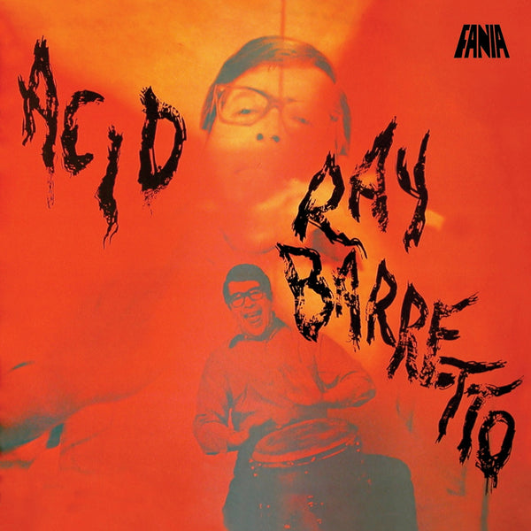 Ray Barretto ‎– Acid edf182de-0179-4727-8394-